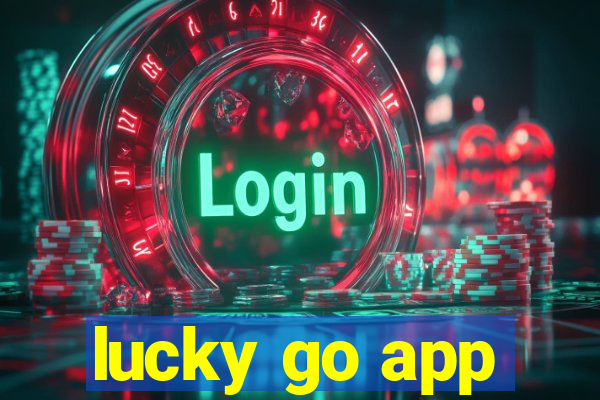 lucky go app